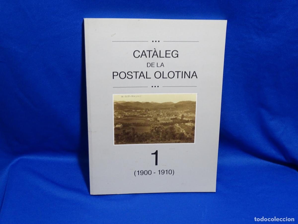 Libros de segunda mano: CATALEG DE LA POSTAL OLOTINA 1 (1900-1910). 130 PAG.