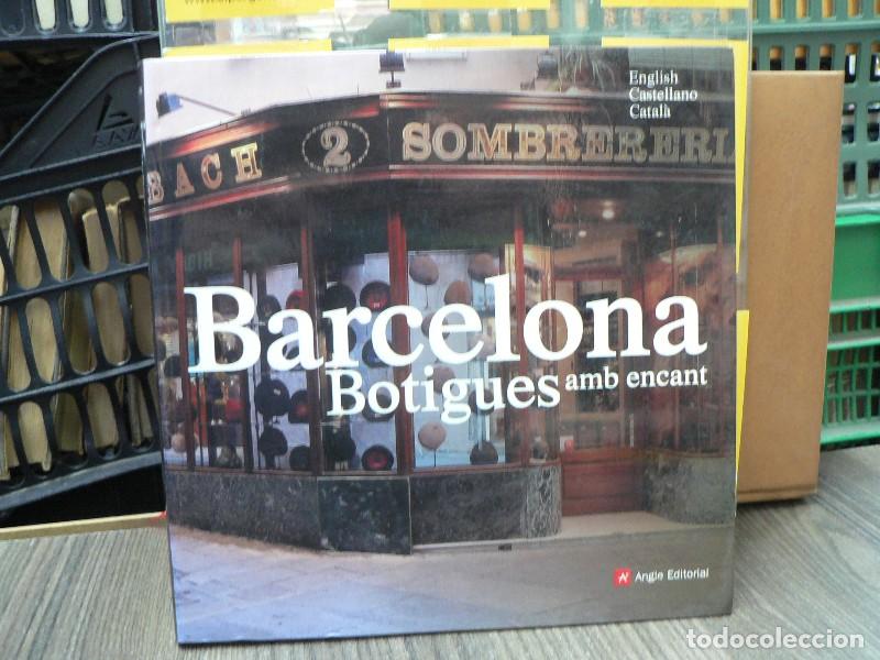 Libros de segunda mano: Barcelona Botigues amb Encant - Bancells, Consol - Angle Editorial - Trilingue, N&ordm; 1