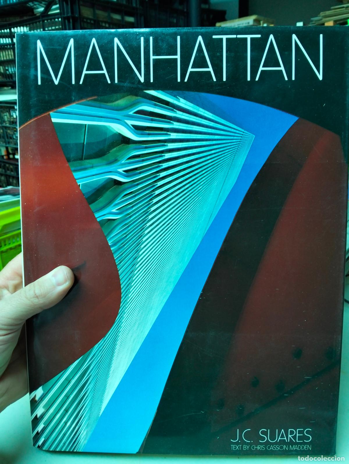Libros de segunda mano: Fotografia. Estados Unidos. Manhattan, J.C. Suares, ed. Harry Abrams, 1981 VISITA CATALOGO L54