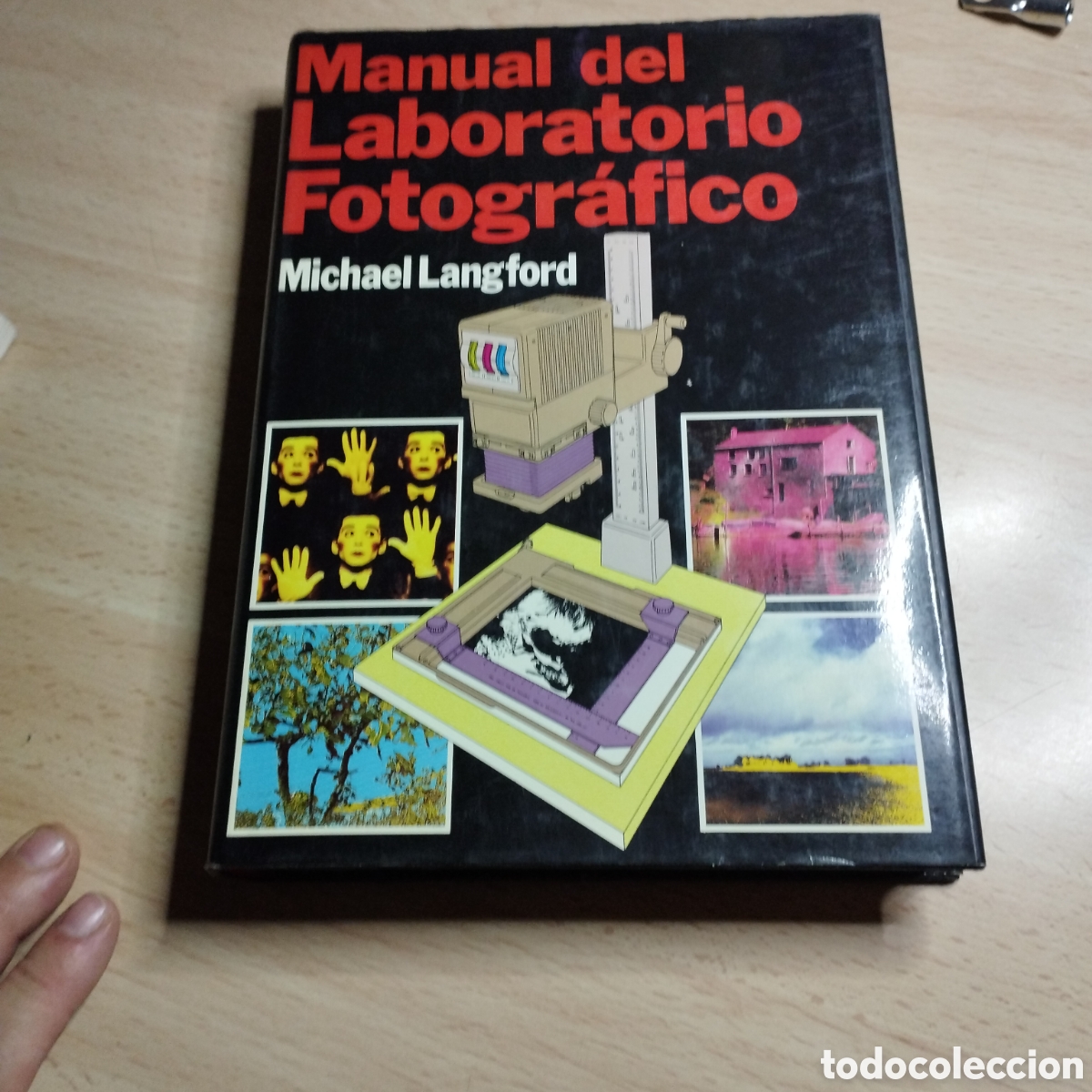Libros de segunda mano: Manual del Laboratorio Fotogr&aacute;fico. Michael Langford. 1981. Blume