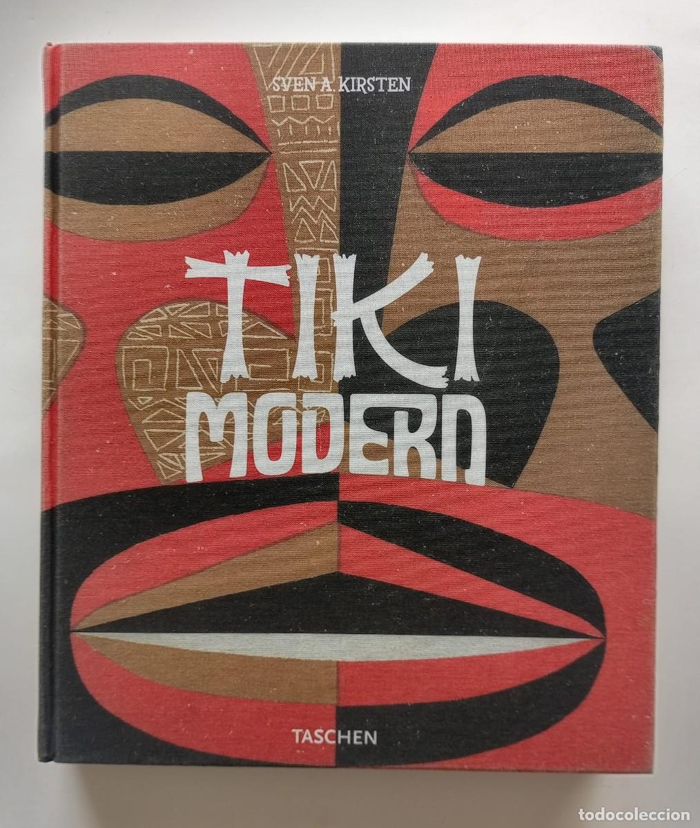 Libros de segunda mano: Tiki Modern... and the wild world of Witco. Sven A. Kirsten. Editorial Taschen 2007