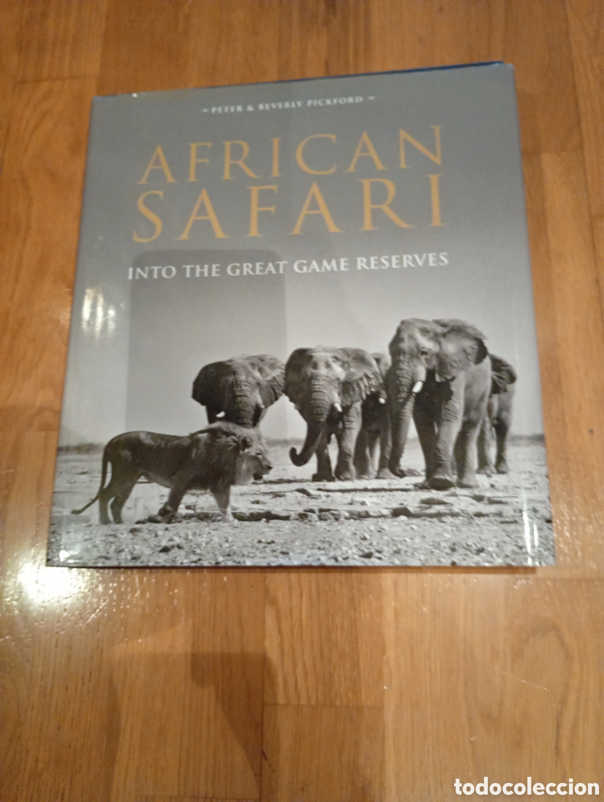 Libros de segunda mano: &Aacute;frican Safari. Into the great gamereserves. Peter &Beverly Pickford