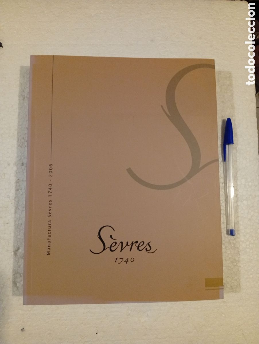 Libros de segunda mano: S&Egrave;VRES 1740. S&Egrave;VRES 1740-2006. PRODUCCI&Oacute;N DE LA MANUFACTURA DESDE SU FUNDACI&Oacute;N A NUESTROS D&Iacute;AS.