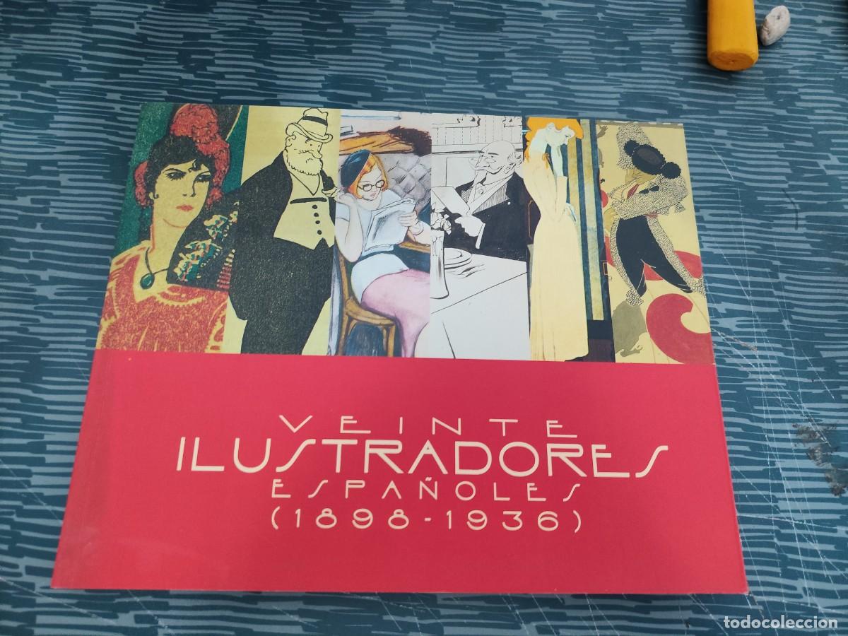 Gebrauchte B&uuml;cher: VEINTE ILUSTRADORES ESPA&Ntilde;OLES,1898-1936, MADRID, MARZO -MAYO 2004,199 P&Aacute;GINAS.