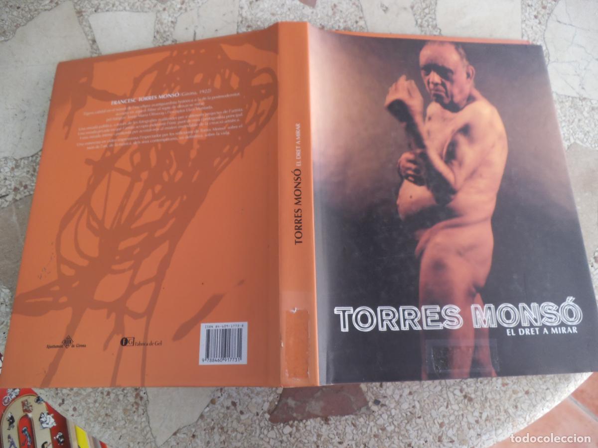 Gebrauchte B&uuml;cher: Torres Monso, el dret a mirar, ilustraciones tipo cat&aacute;logo, en color y b/n, fotos art&iacute;sticas, castel