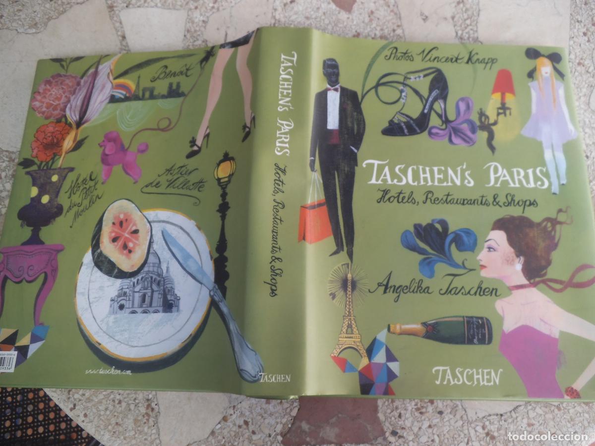 Libros de segunda mano: Taschens Paris, hotels, restaurantes, & shops, Ang&eacute;lica Taschen, photos vincert krapp, Taschen