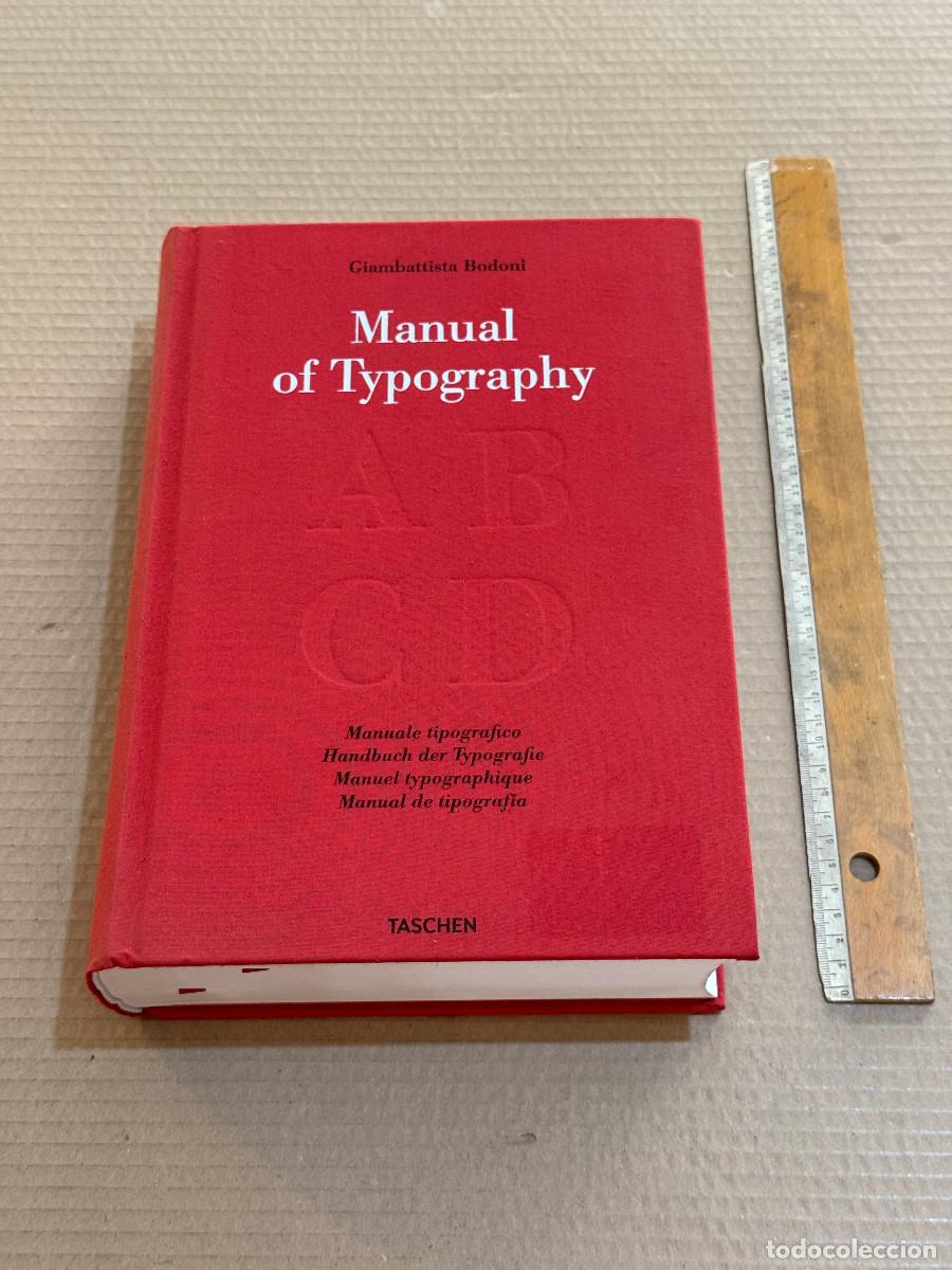 Libros de segunda mano: GIAMBATTISTA BODONI. MANUALE TIPOGRAFICO / MANUAL OF TYPOGRAPHY / TIPOGRAFIA. FACSIMIL. TASCHEN