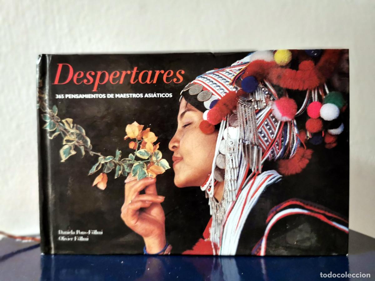 Libros de segunda mano: Despertares, 365 pensamientos de maestros asi&aacute;ticos. Daniela Pons y Oliver F&ouml;llmi,