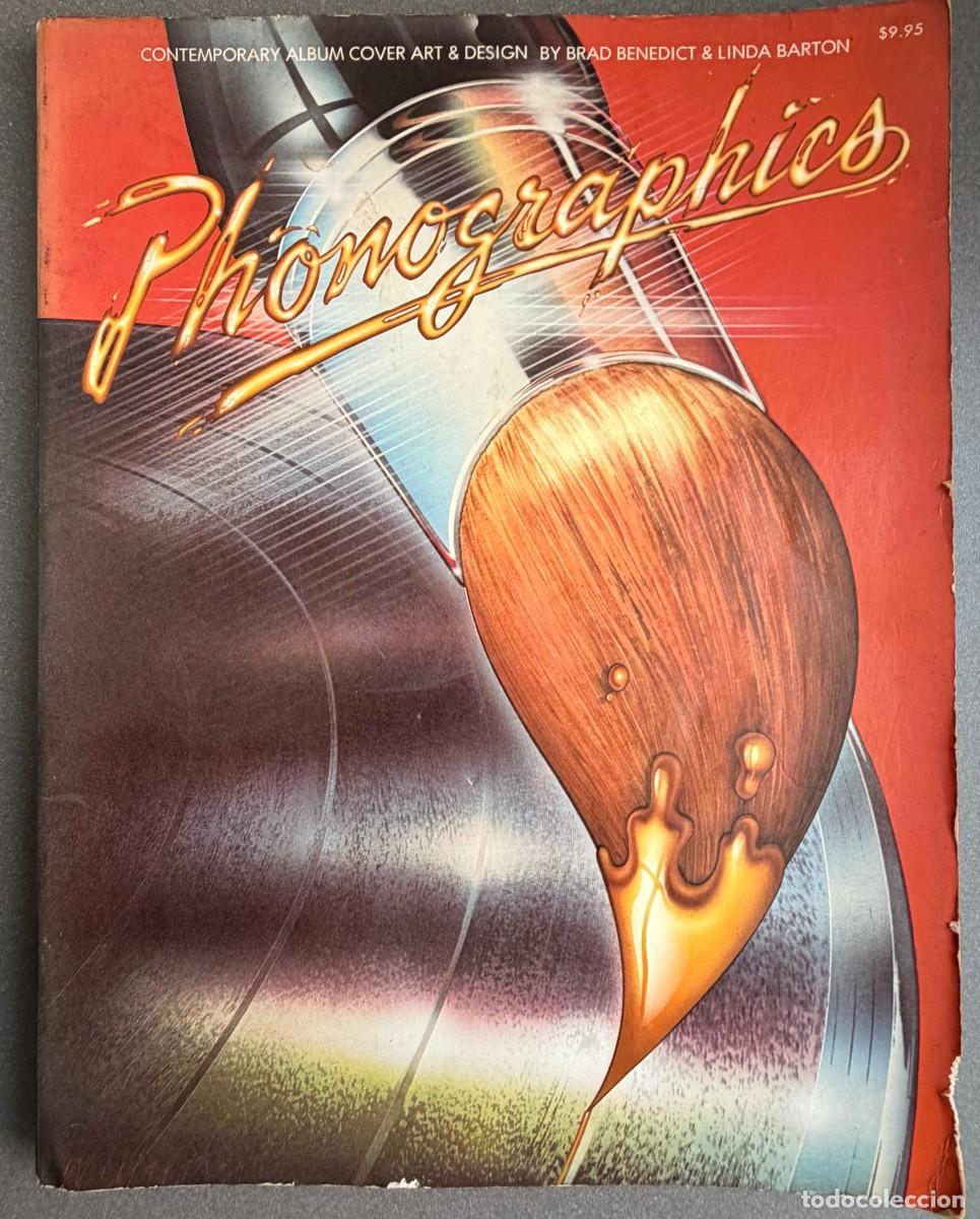 Libros de segunda mano: LIBRO PHONOGRAPHICS - CONTEMPORARY ALBUM COVER ART & DESIGN - COLLIER BOOKS 1977