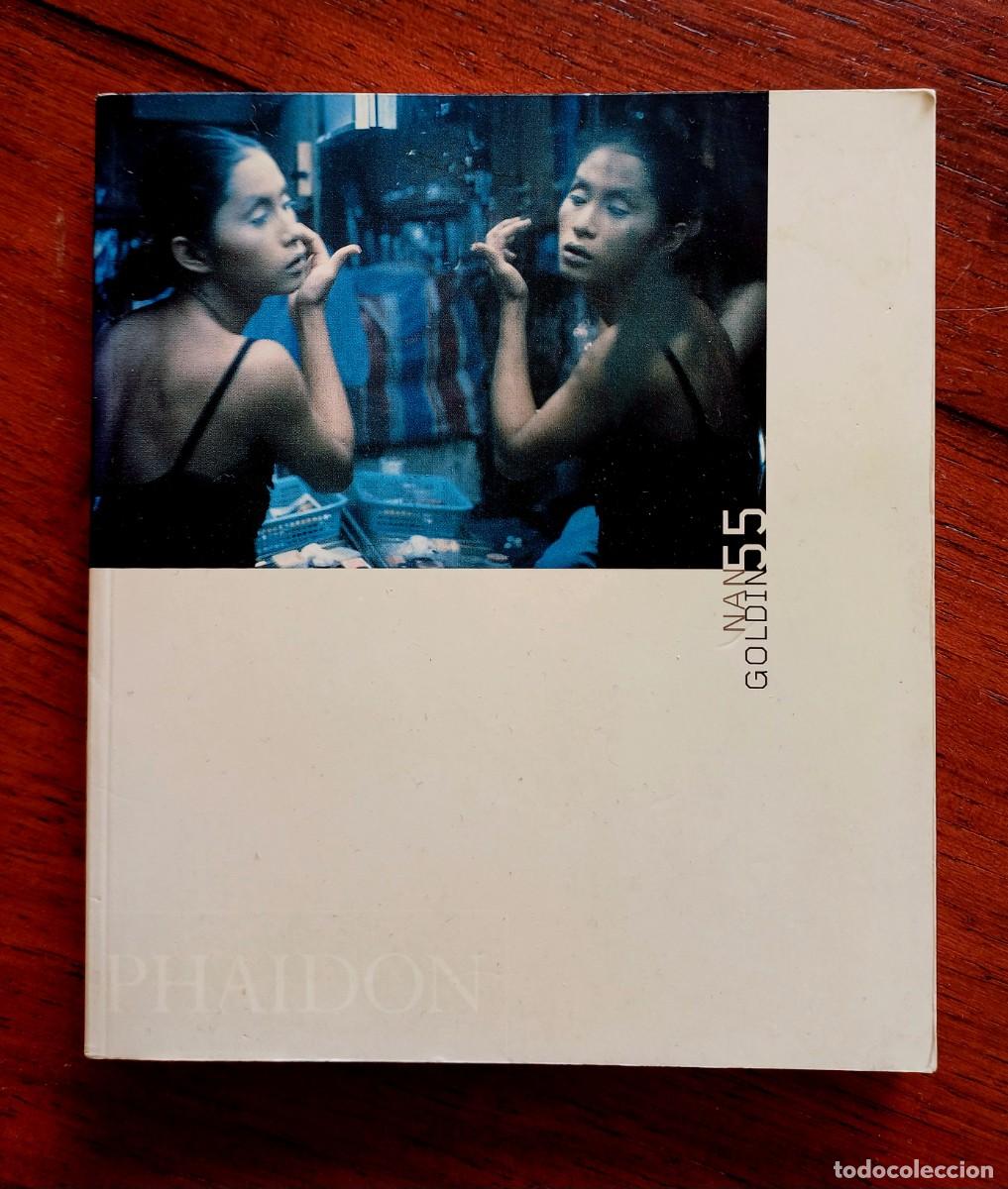Libros de segunda mano: Nan Goldin: Phaidon 55. 2001. En franc&egrave;s. Amb una dedicat&ograve;ria ms.