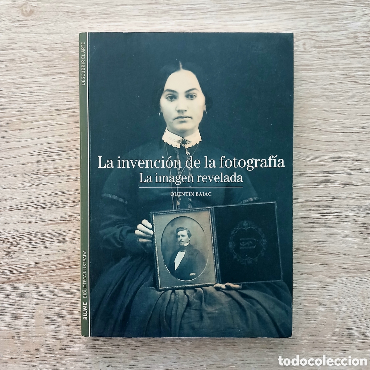 Libros de segunda mano: LA INVENCION DE LA FOTOGRAFIA: LA IMAGEN REVELADA.