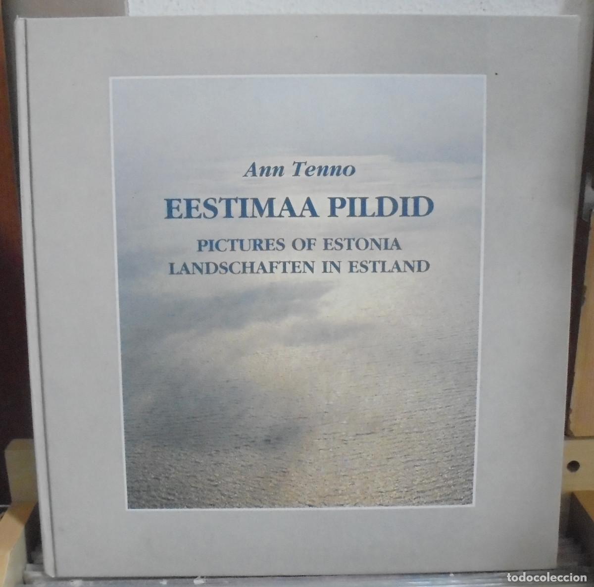 Libros de segunda mano: Eestimaa pildid. Pictures of Estonia, landschaften in Estland. Ann Tenno. Texto en ingles