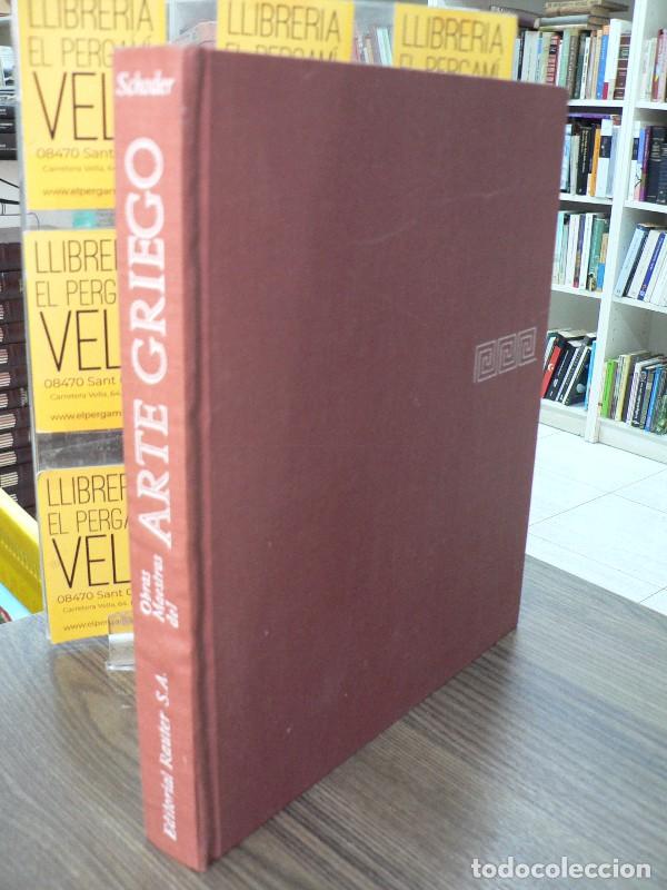 Libros de segunda mano: Obras maestras del Arte Griego - Schoder, Raymond V. - Editorial Rauter - 1961 - Trad. Jos&eacute; Milicua