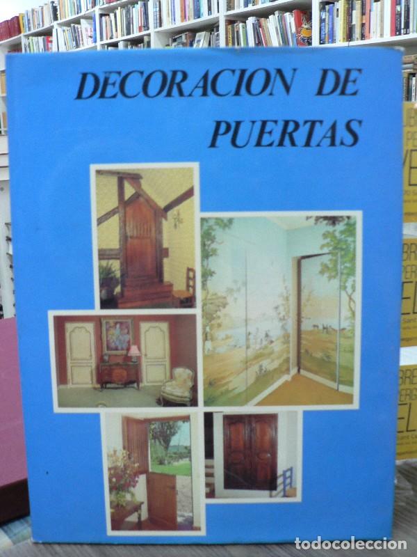 Libros de segunda mano: Decoraci&oacute;n de Puertas - Renaut, Jean - Ediciones Stock - 1981