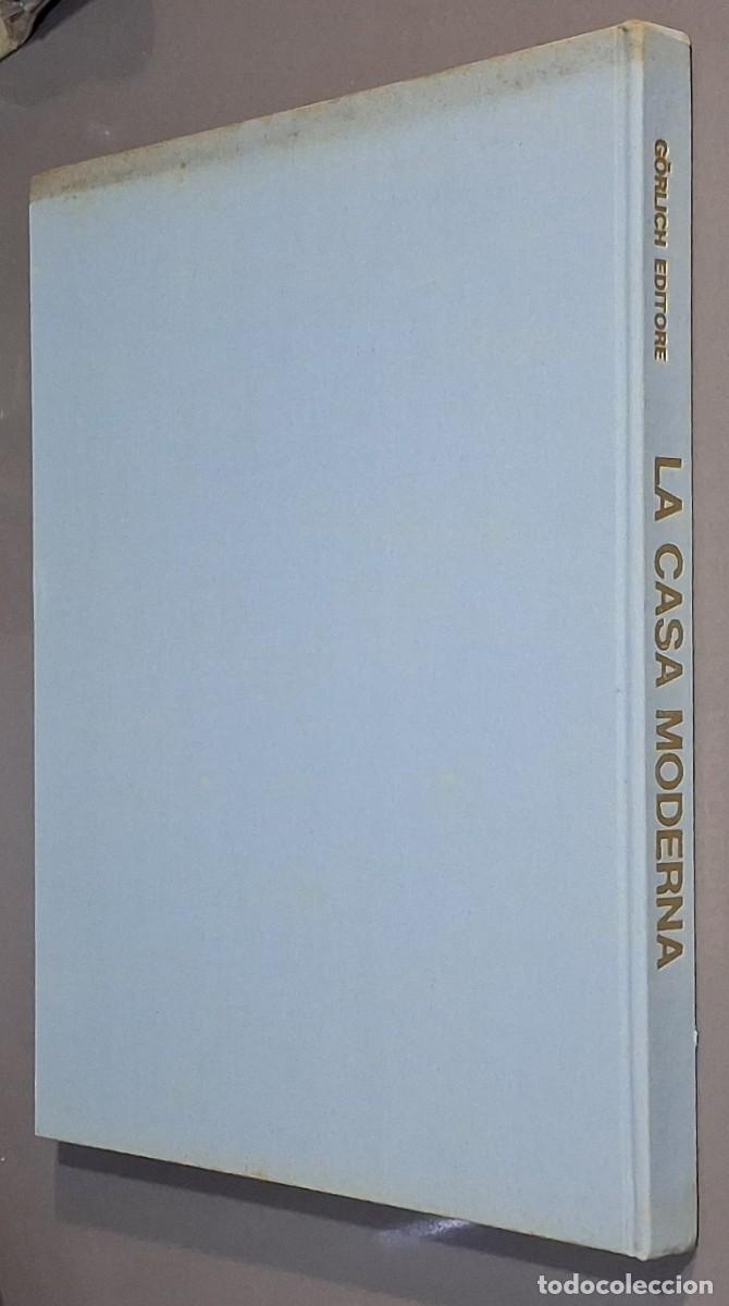 Libros de segunda mano: La casa moderna. VV.AA. G&ouml;rlich Editore 1971. Italiano. A color. 32 cm. Muy buen estado!