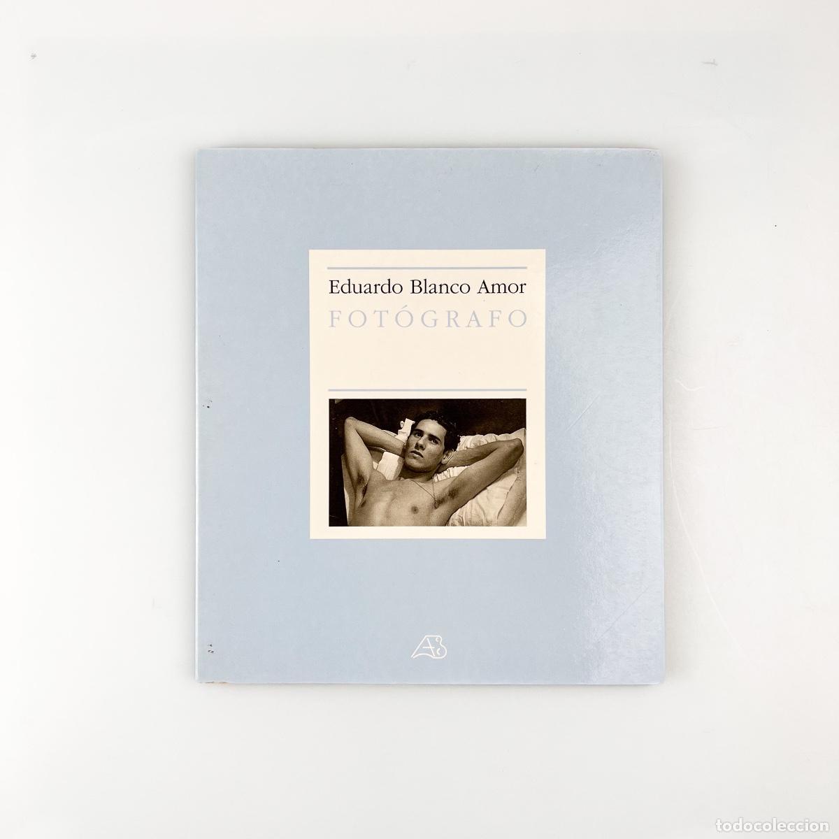 Libros de segunda mano: Eduardo Blanco Amor, Fotografo.