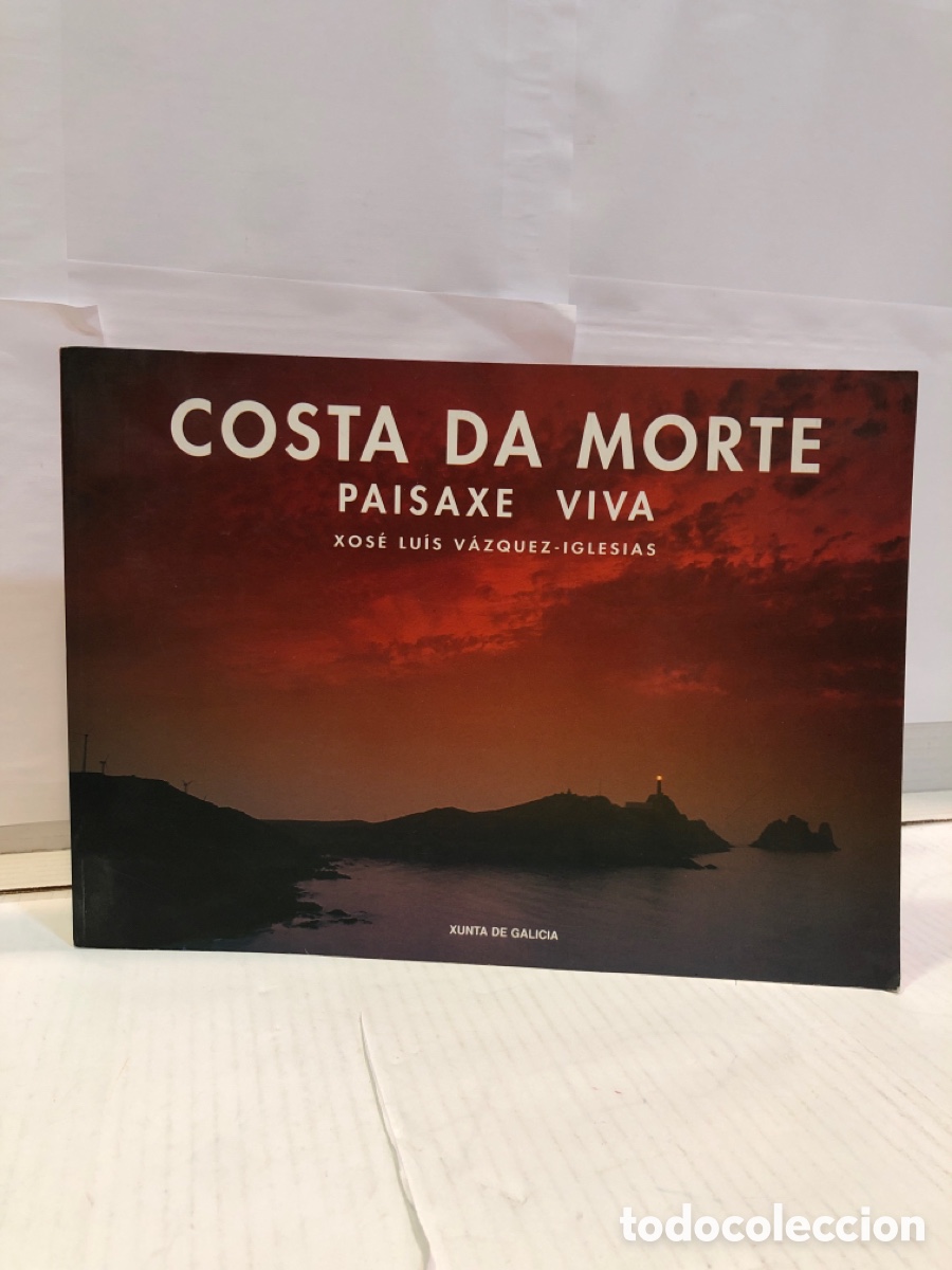 Gebrauchte B&uuml;cher: Xos&eacute; Lu&iacute;s V&aacute;zquez-Iglesias : Costa da morte. Paisaxe viva