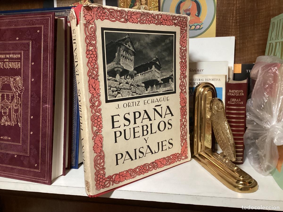 Gebrauchte B&uuml;cher: ESPA&Ntilde;A PUEBLOS Y PAISAJES - ORTIZ ECHAG&Uuml;E 2&ordf; EDICION 304 LAMINAS EN HUECOGRABADO