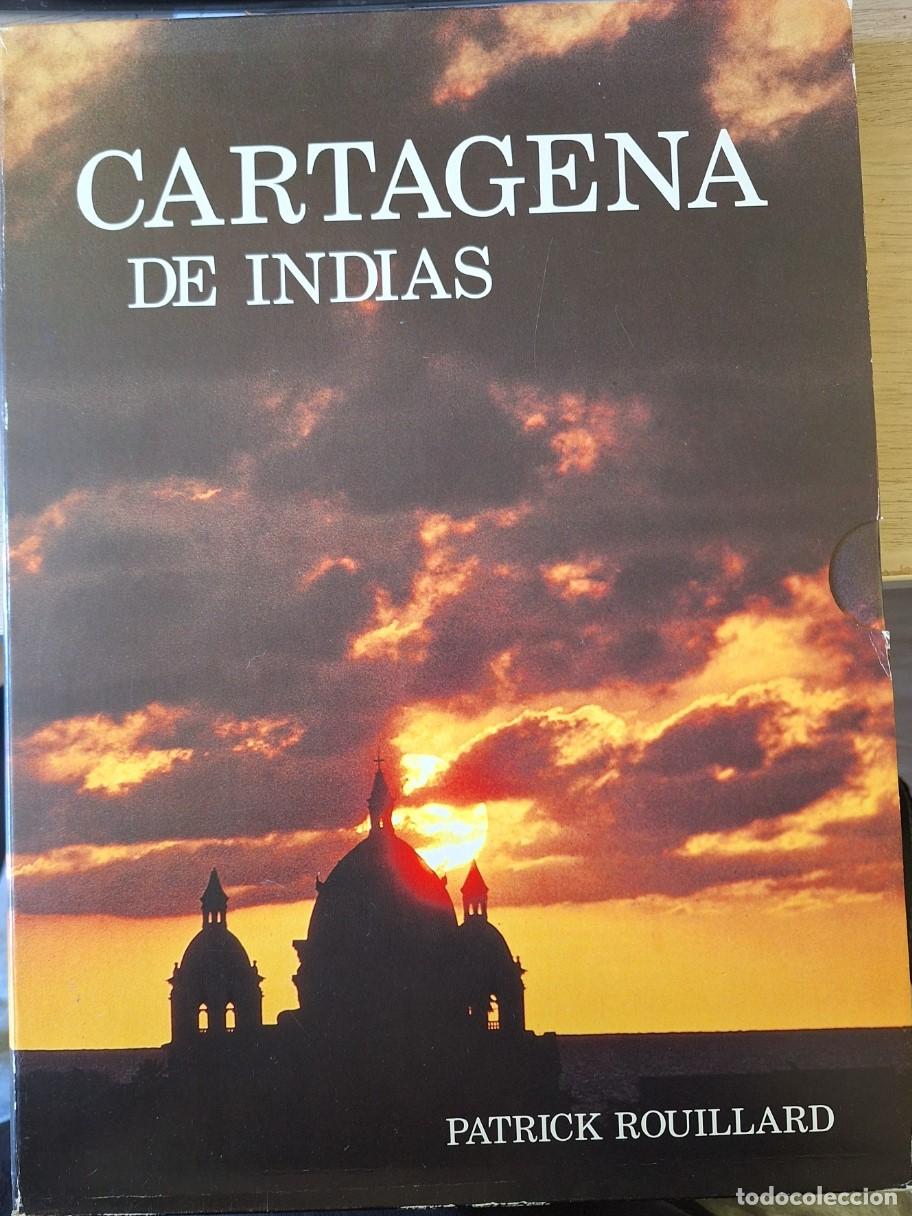 Livres d'occasion: CARTAGENA DE INDIAS. - ROUILLARD, Patrick.