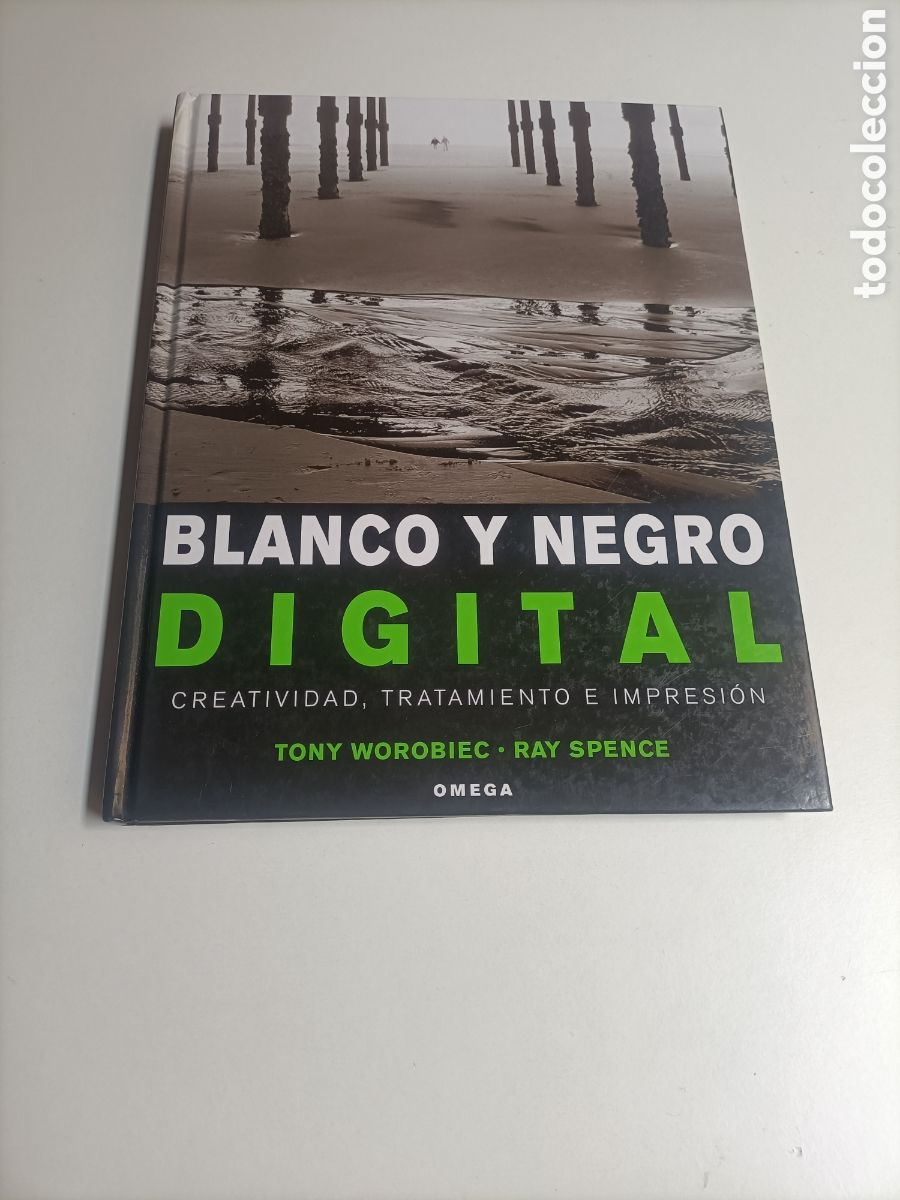 Libros de segunda mano: Blanco y negro. Digital. Creatividad tratamiento e impresi&oacute;n. Tony Ray Spence