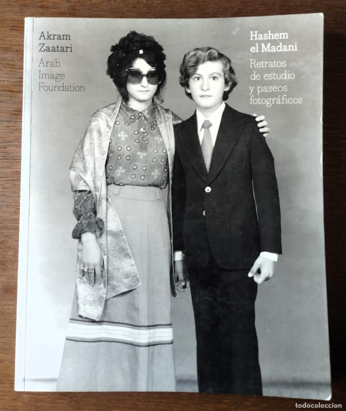 Libros de segunda mano: Hashem el Madani, Retratos de estudio y paseos fotogr&aacute;ficos, La Caixa, 2007