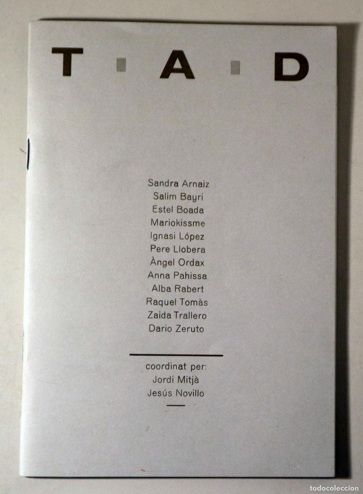 Gebrauchte B&uuml;cher: T.A.D. TALLER ANATOMIA DI&Ograve;GENES - Barcelona 2013 - Il&middot;lustrat
