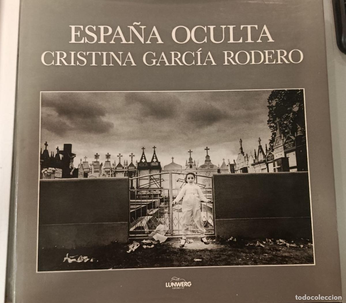 Libros de segunda mano: ESPA&Ntilde;A OCULTA. CRISTINA GARC&Iacute;A RODERO. LUNWERG EDITORES, 1989.