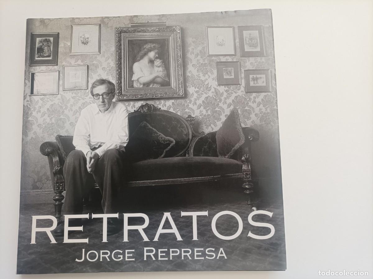Libros de segunda mano: RETRATOS. Jorge Represa. Coedici&oacute;n de Ediciones B/El Peri&oacute;dico de Catalunya. 1995.