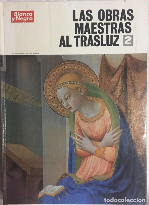 Libri di seconda mano: Las Obras Maestras Al Trasluz - Blanco y Negro - Prensa Espa&ntilde;ola - Coleccionables