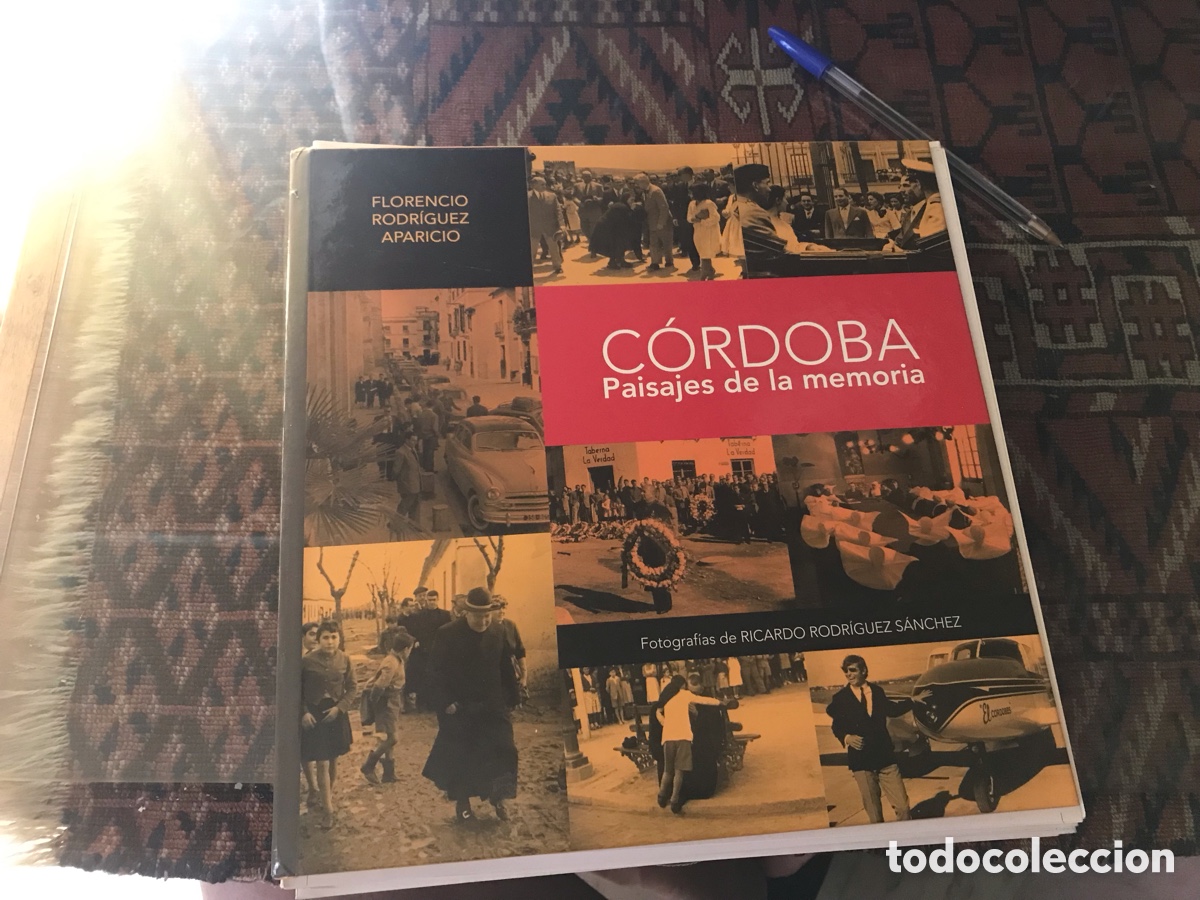Libros de segunda mano: C&oacute;rdoba. Paisajes de la memoria. Florencio Rodr&iacute;guez Aparicio