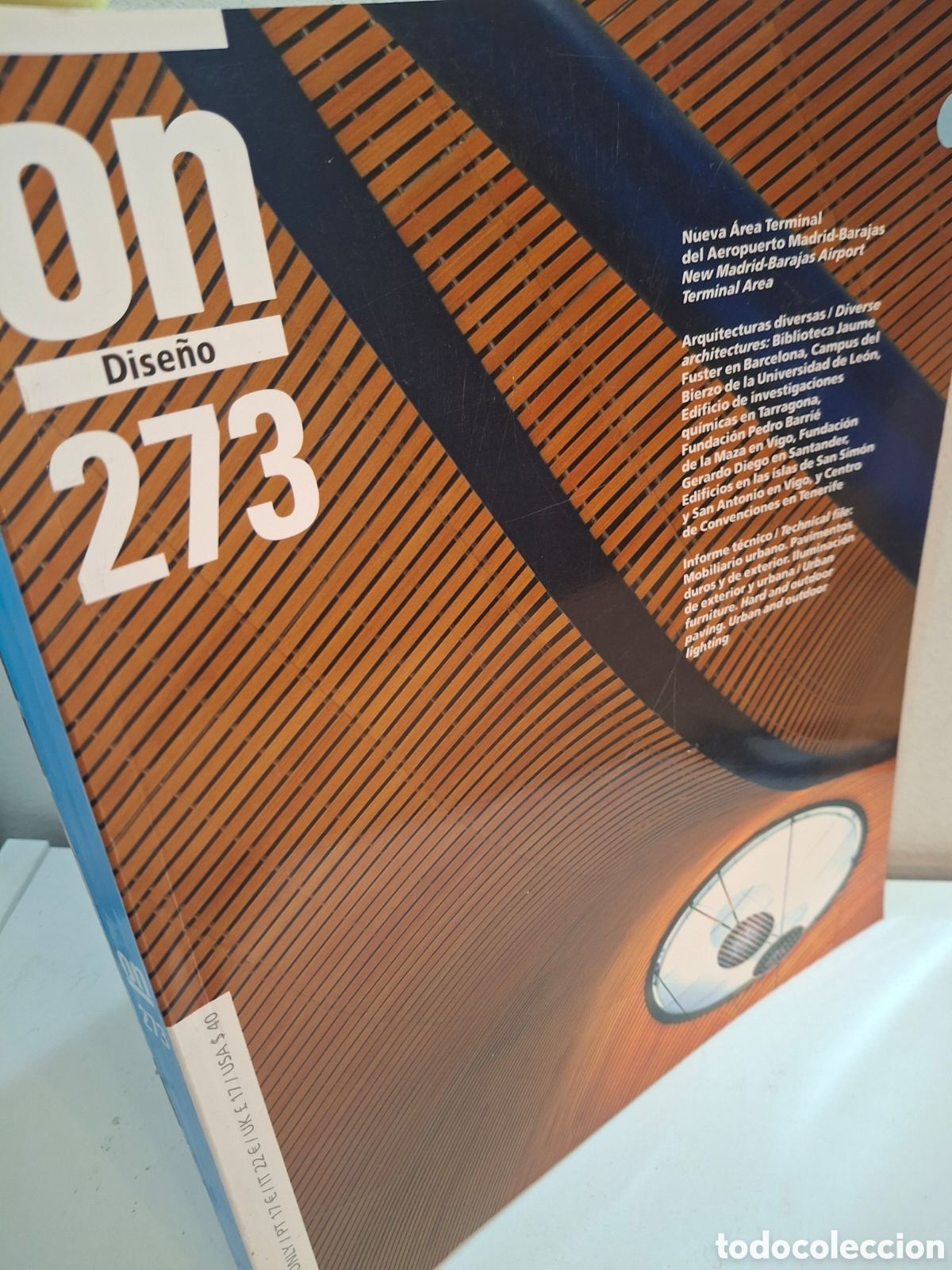 Libros de segunda mano: REVISTA ON DISE&Ntilde;O N&ordm; 273, NUEVA TERMINAL DEL AEROPUESTO MADRID-BARAJAS, 2006