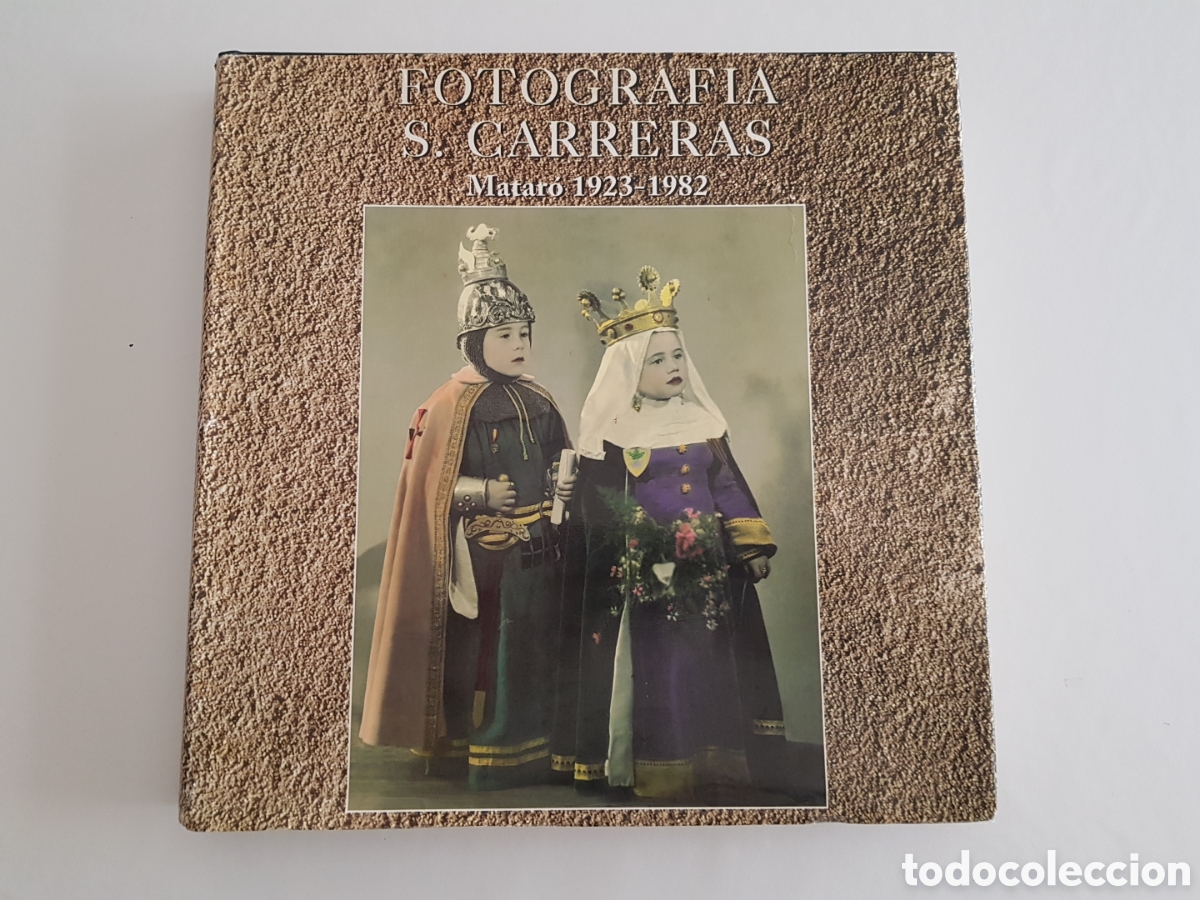 Libros de segunda mano: Fotograf&iacute;a. S. Carreras &ndash; Matar&oacute; 1923-1982. Dificil
