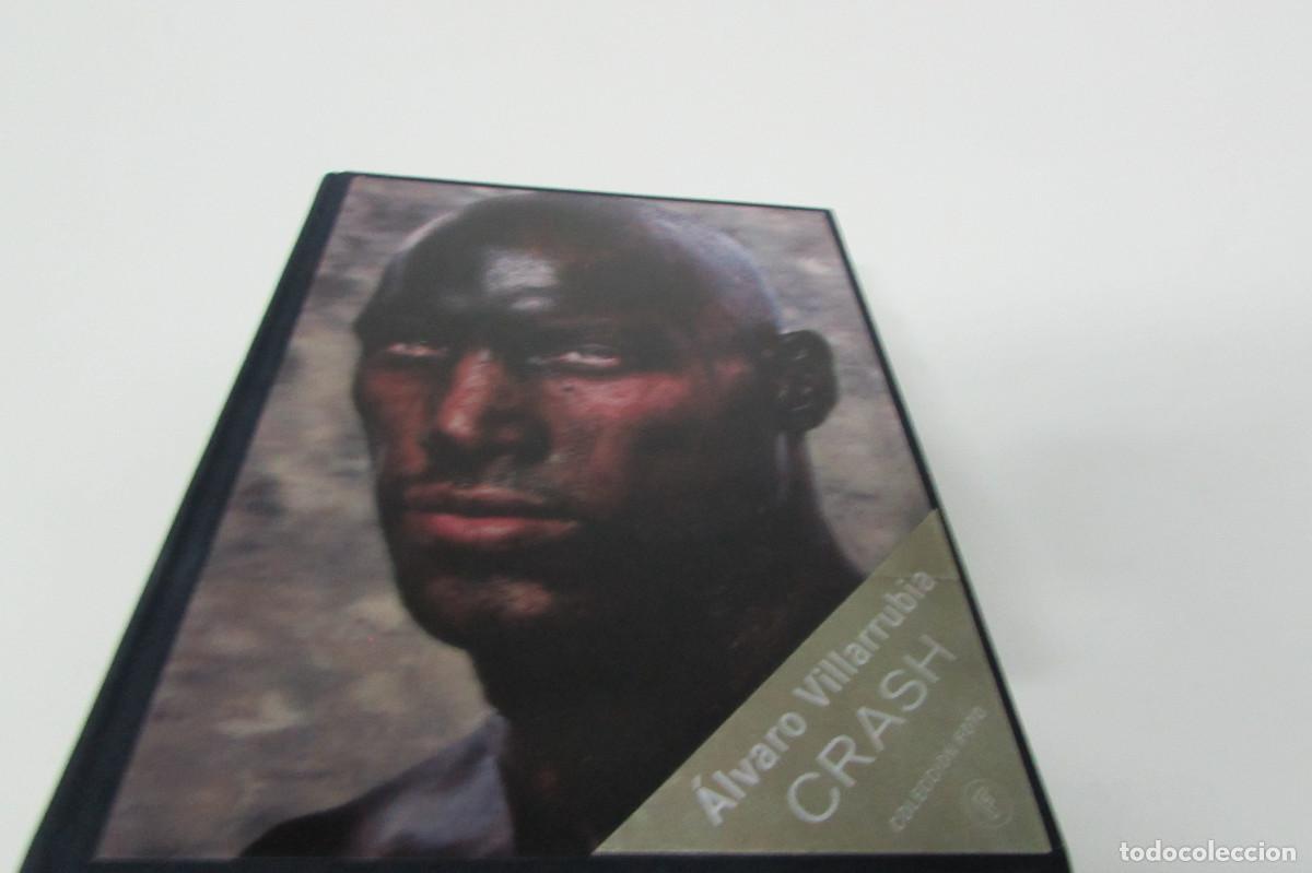 Libros de segunda mano: &Aacute;lvaro Villarubia, crash COLECCION FOTOS
