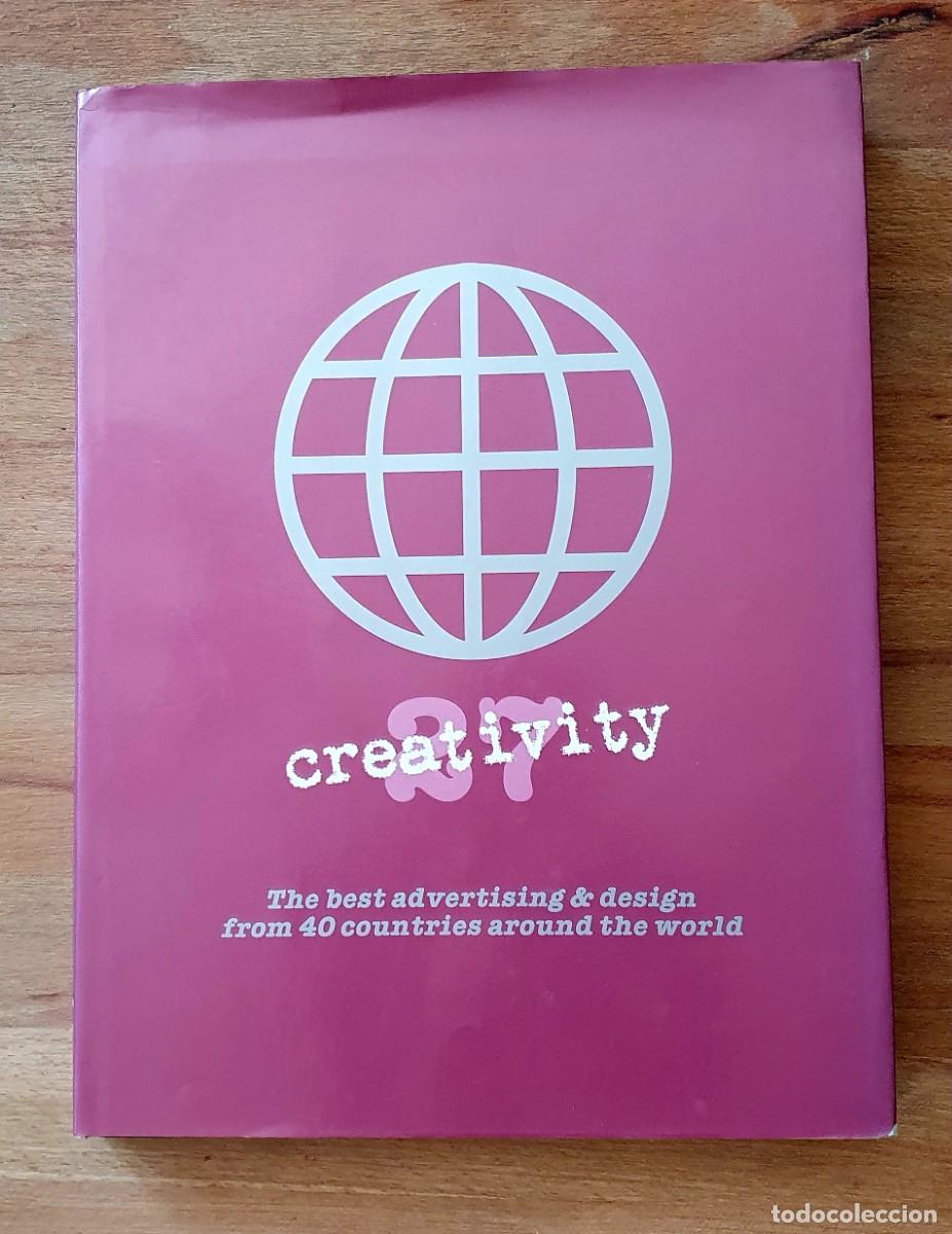 Gebrauchte B&uuml;cher: Creativity 27. The best advertisign & design from 40 countries around the world
