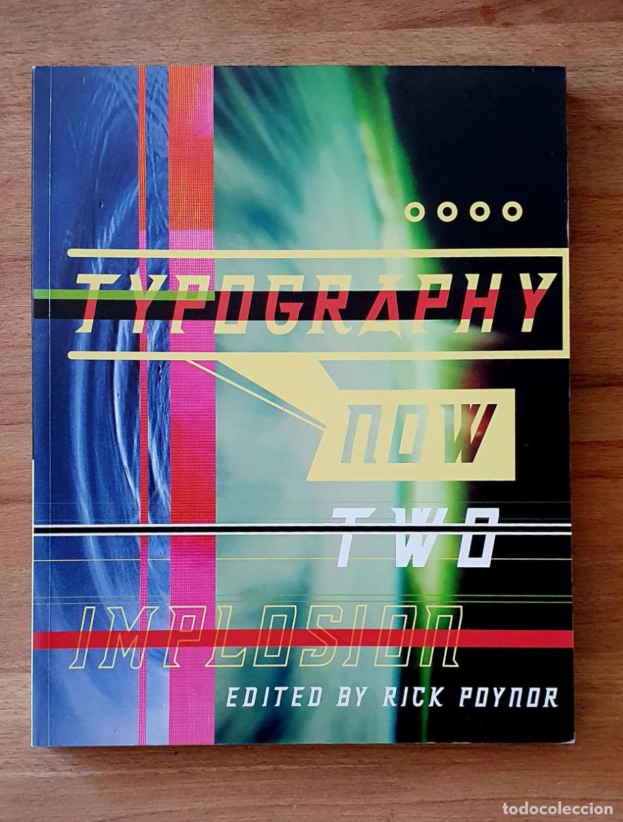 Libros de segunda mano: Typography Now Two: Implosion - Foto 1