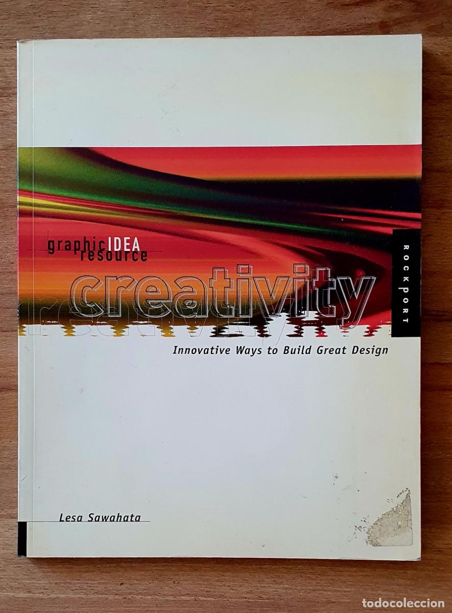 Second hand books: Creativity: Innovative Ways to Build Great Design