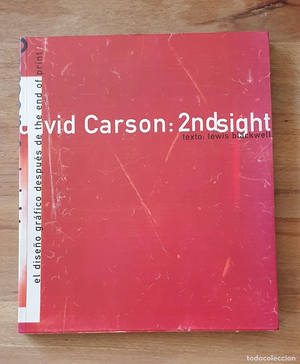 Libros de segunda mano: David Carson: 2ndsight: Grafik Design After the End of Print
