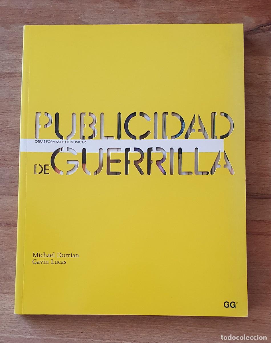 Libros de segunda mano: Publicidad de guerrilla (Michael Dorrian y Gavin Lucas)
