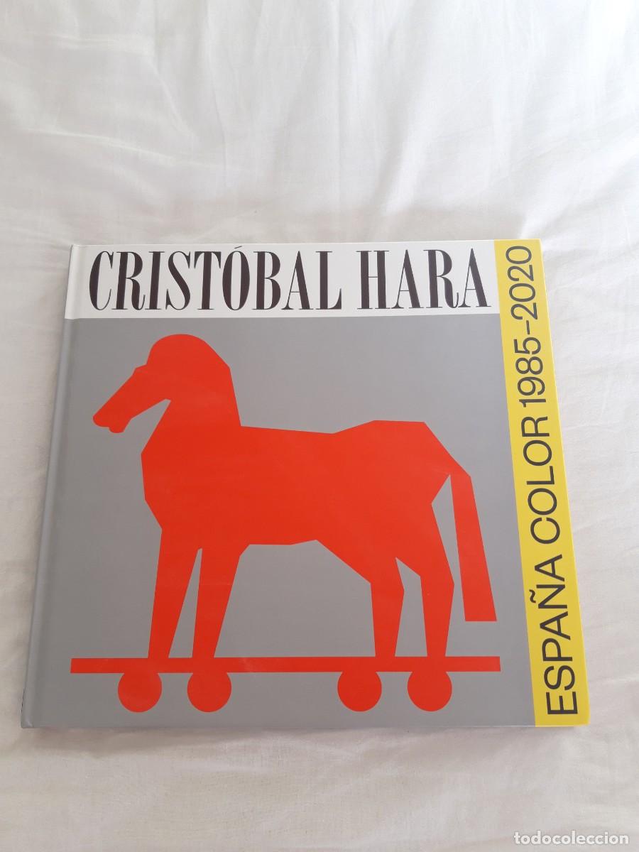 Second hand books: Crist&oacute;bal Hara. Espa&ntilde;a Color (1985-2020)