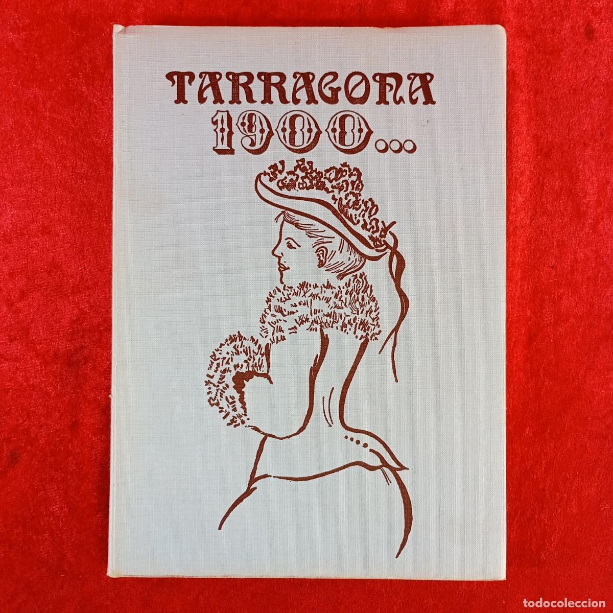 Libros de segunda mano: TARRAGONA 1900... - ELISEO CAIZAL, JOSEP VIRGILI - CAJA DE AHORROS PROVINCIAL - 1975 / 5407