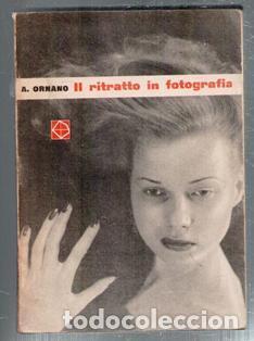 Gebrauchte B&uuml;cher: Il ritratto in fotograf&iacute;a. A. Ornano