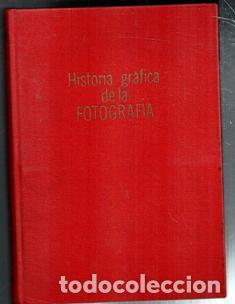 Gebrauchte B&uuml;cher: Historia gr&aacute;fica de la fotograf&iacute;a, Helmut Gernsheim
