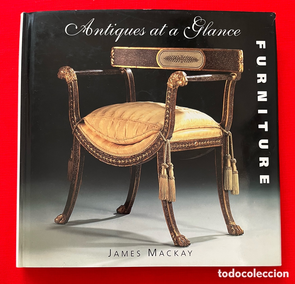 Libros de segunda mano: Libro Antiques at a Glance - Furniture - James Mackay