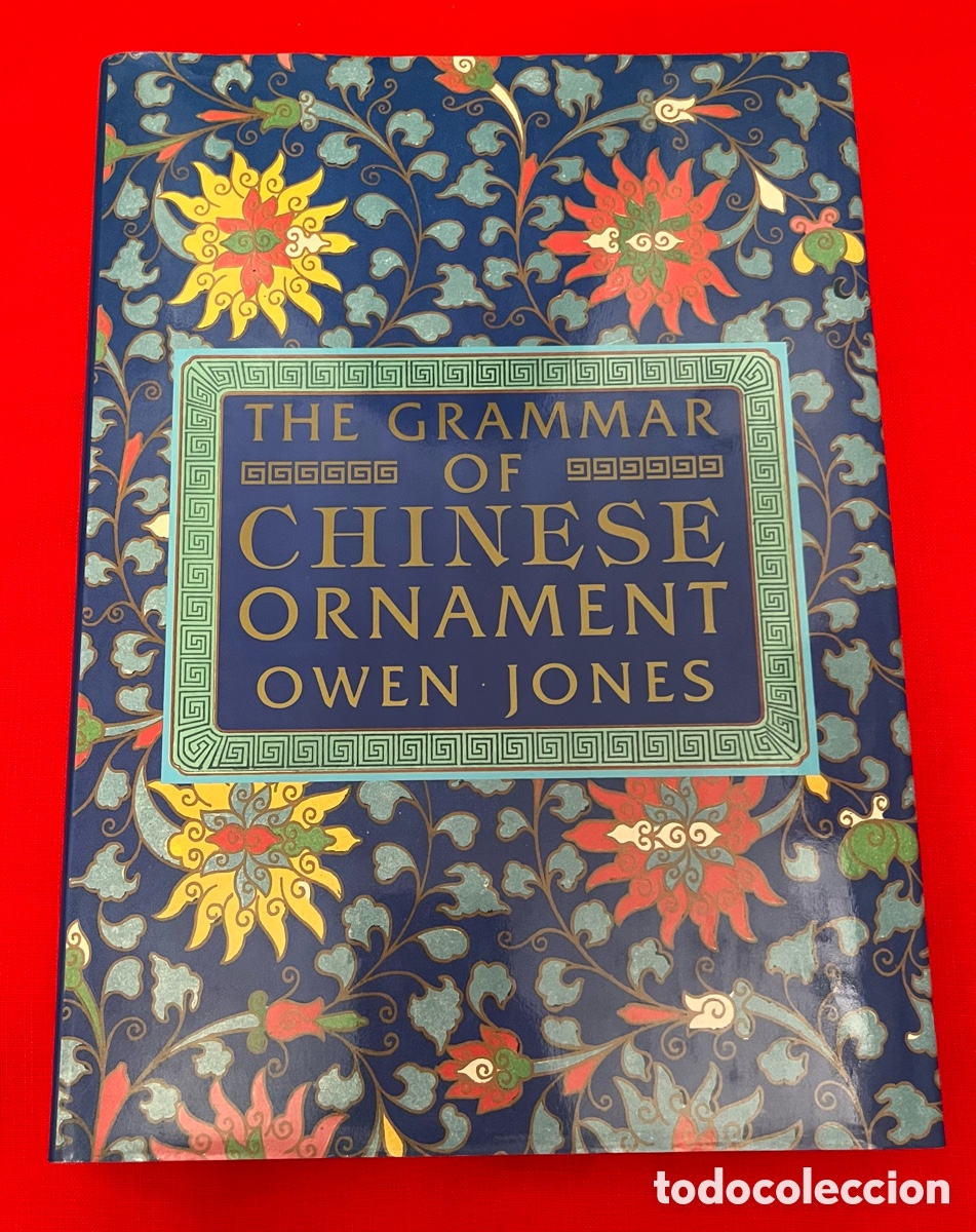 Libros de segunda mano: Libro The Grammar of Chinese Ornament - Owen Jones