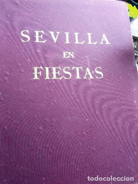 Livros em segunda m&atilde;o: SEVILLA EN FIESTAS texto y fotos