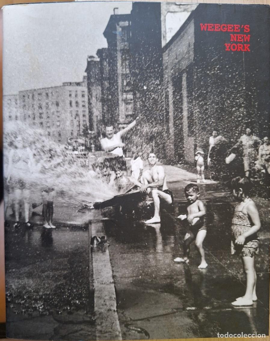 Libros de segunda mano: WEEGEES NEW YORK. - AUER, Michele & Michel (Colecci&oacute;n)