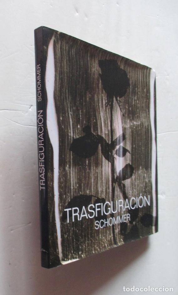 Libros de segunda mano: TRANSFIGURACION - ALBERTO SHOMMER