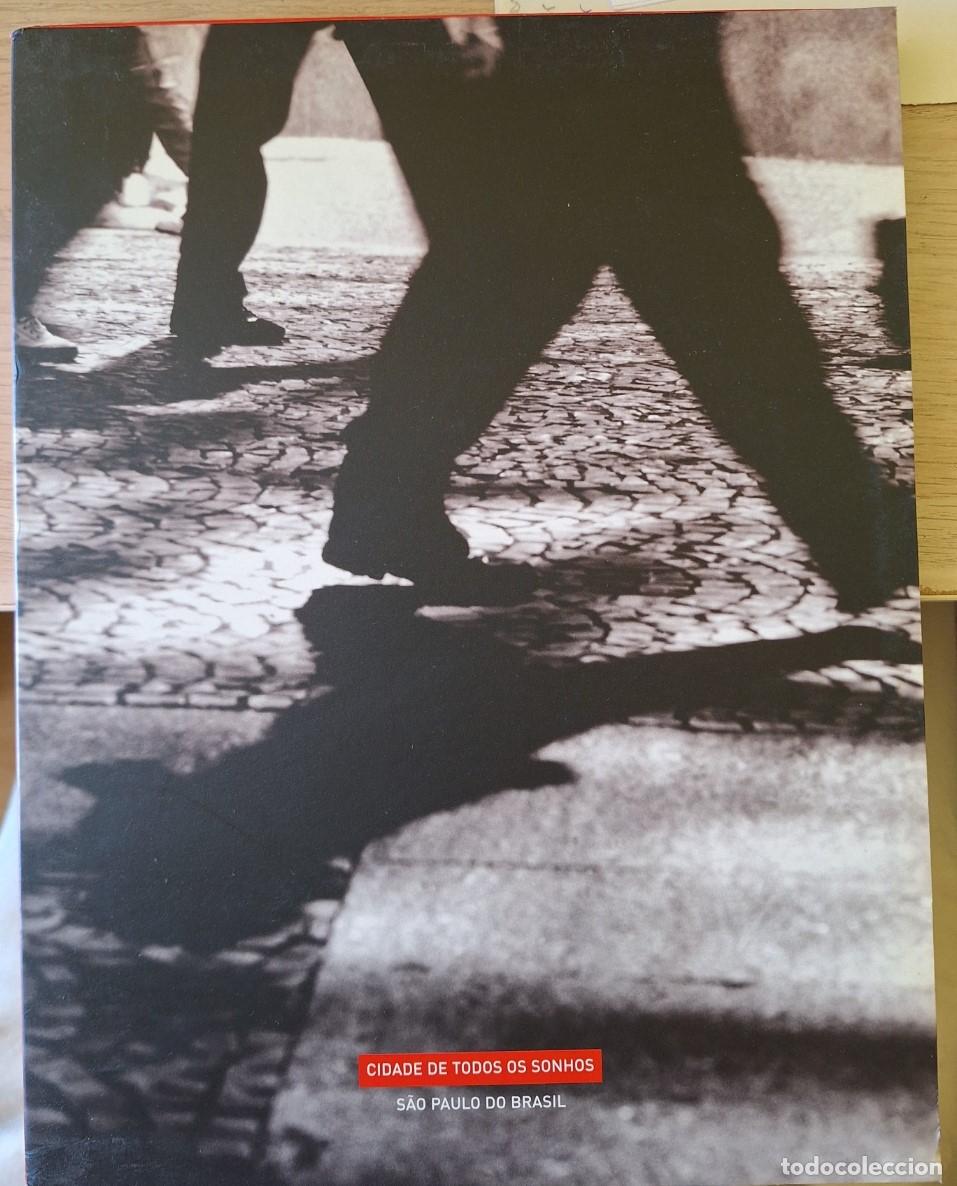 Libros de segunda mano: SAO PAULO DO BRASIL. CIDADE DE TODOS OS SONHOS. - DIMENSTEIN, Gilberto.