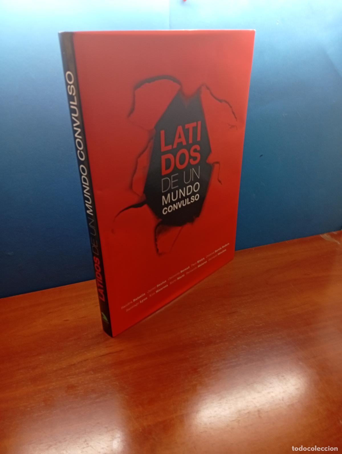 Libros de segunda mano: Latidos de un mundo convulso .