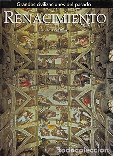 Libros de segunda mano: Renacimiento - Nicholas Mann - Ediciones Folio - Grandes Civilizaciones del Pasado